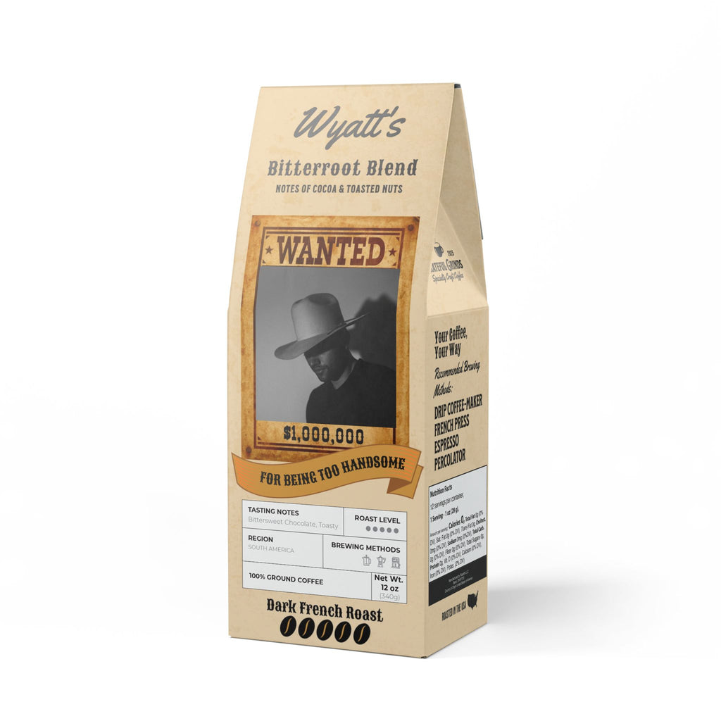 Bitterroot Blend For The Wanted Man (Dark French Roast)