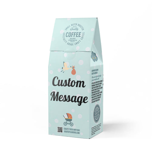 Bitterroot Blend For The New Mom (Dark French Roast)
